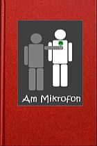 Am Mikrofon Am Mikrofon